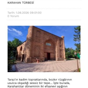 Қарахан кесенесі туралы танымдық материал Түркияның бұқаралық ақпарат құралдарында жарияланды